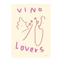 Vino Lovers Art Print - 30 x 40cm